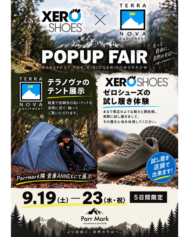�yXERO SHOES & TERRA NOVA�z POP UP FAIR<br>�x�A�t�b�g�V���[�Y�̑̌��⃏�[�N�V���b�v�A�e���g�̓W�����J�Â��܂�!